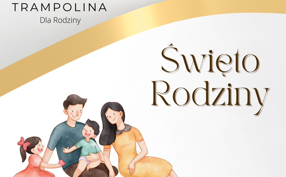 ŚWIĘTO RODZINY 